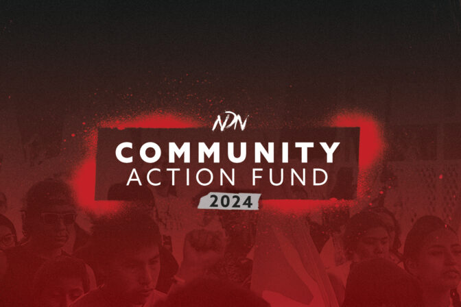 NDN Collective Rematriates $700,000 to Indigenous Frontlines Through 2024 Community Action Fund